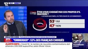 Sébastien Chenu: Emmanuel Macron "pense que les Français qui ne sont pas d'accord avec lui sont des cons"