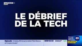 Le Débrief de la tech - Jeudi 16 mai