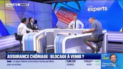 Les Experts : Assurance chômage, blocage à venir ? - 05/06