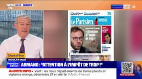 ÉDITO - "Soit le patron de Bercy n'a aucun pouvoir, soit Antoine Armand prend une très grande distance avec Michel Barnier"