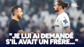 OM : "Je lui ai demandé s'il avait un frère...", De Zerbi fan de Rabiot