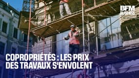 Copropriétés : les prix des travaux s'envolent 