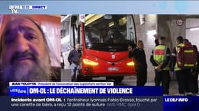 Violences avant le match OM-OL: "C'est une horreur" affirme Jean Tolotta, président de l'association des supporters section Var