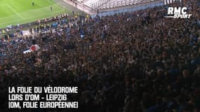 La folie du Vélodrome lors d'OM - Leipzig (OM, folie européenne)