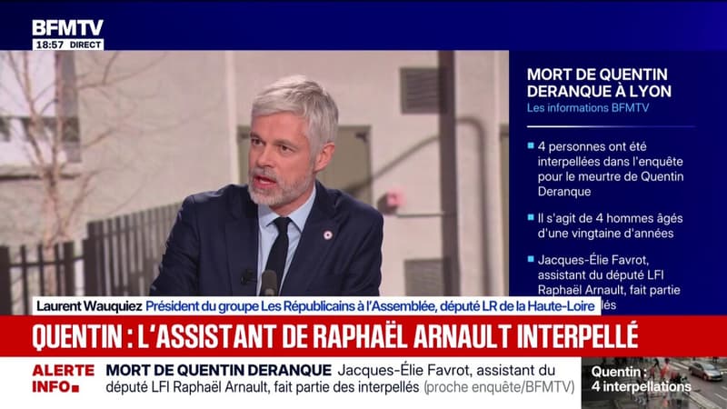 Mort de Quentin à Lyon: Laurent Wauquiez (LR) dénonce "l'hypocrisie et le cynisme insoutenable de La France Insoumise"