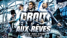 Le film RMC Sport de Sporting v OM, "Droit aux rêves"
