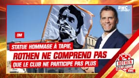 OM : Statue hommage à Tapie, Rothen ne comprend pas que le club ne participe pas plus