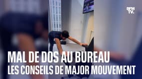 Les conseils de Major Mouvement pour en finir avec les maux de dos au bureau