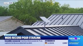Le Tech Flash : Mois record pour Starlink, par Léa Benaim - 03/06