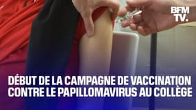 Début de la campagne de vaccination contre le papillomavirus dans 7000 collèges