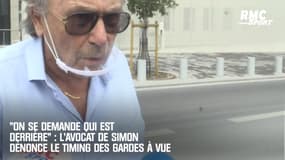 FFR : "On se demande qui est derrière", l'avocat de Simon dénonce le timing des gardes à vue et "un dossier quasiment vide"