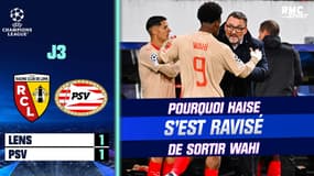 Lens 1-1 PSV : Haise explique pourquoi il s'est ravisé de sortir Wahi avant son but