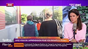 A vous de nous dire : Avez-vous de l'appréhension pour vos enfants à l'école ? - 16/10