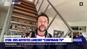 Lyon: des artistes lancent "Confinage TV"