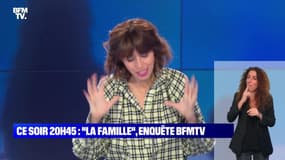 Ce soir 20h45 : "La Famille", enquête BFMTV - 29/11