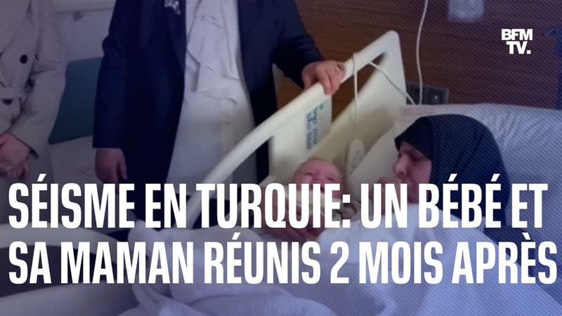 Deux mois après le séisme en Turquie, une maman retrouve son bébé