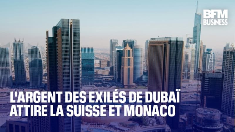 L'argent des exilés de Dubaï attire la Suisse et Monaco