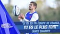 XV de France : "Si tu es en équipe de France, c'est que tu es le plus fort" lance Charvet
