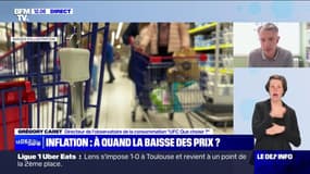 Inflation: "Des baisses de prix, jamais je n'en ai observé", affirme Grégory Caret (UFC Que choisir?)