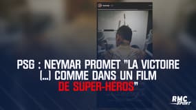 PSG : Neymar promet "la victoire (...) comme dans un film de super-héros"