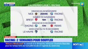 Ligue 1: le point sur le calendrier du Racing pour la fin de l'année