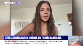 Incendies dans le Gard: le témoignage de Myriam Krewet, habitante à Aubais