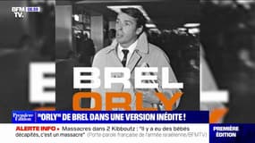 Jacques Brel: la version inédite de la chanson "Orly" 