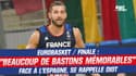 EuroBasket : "Beaucoup de  bastons mémorables" face à l’Espagne, se rappelle Diot