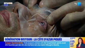 Génération bistouri : la Côte d'Azur piquée (partie 2) 