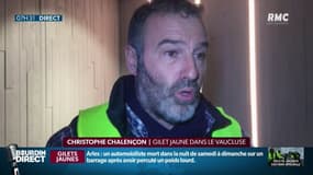 Christophe Chalençon, "gilet jaune" dans le Vaucluse compte bien rencontrer le Premier ministre