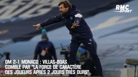 OM 2-1 Monaco : Villas-Boas comblé par "la force de caractère après 2 jours très durs" 
