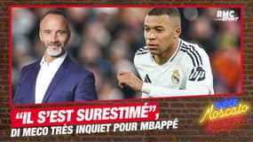 Mbappé ? "On ne reconnait même plus le joueur "s'alarme Di Meco