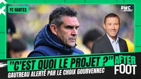 "Je suis très inquiet pour Nantes", Gautreau alerté par le projet mis en place par Gourvennec