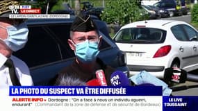 Forcené en Dordogne: selon le commandant, "Il y a eu plusieurs confrontations, dont trois ont fait l'objet de tirs"