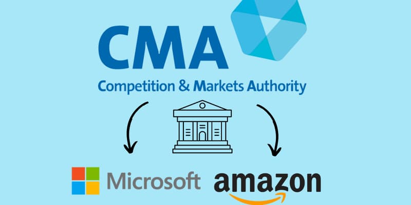 La CMA britannique se penche sur Microsoft et Amazon .