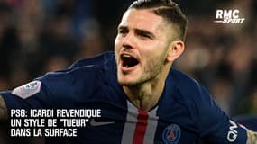 PSG: Icardi revendique un style de "tueur" dans la surface