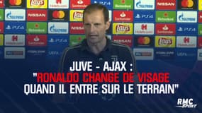 Juve - Ajax : "Ronaldo change de visage quand il entre sur le terrain" détaille Allegri