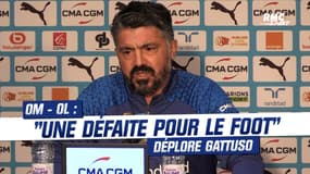 OM - OL : "Une défaite pour le football" regrette Gattuso