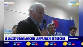 Alpes-de-Haute-Provence: Michel Lanfranchi est mort