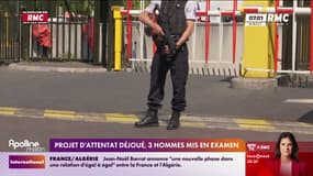 Projet d'attentat déjoué, 3 hommes mis en examen 