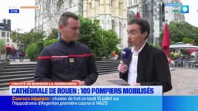 Incendie à la cathédrale de Rouen: le lieutenant-colonel Éric Tirelle, chef du groupement territorial Sud du SDIS de Seine-Marititme, décrit une intervention "complexe"