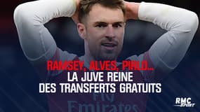 Ramsey, Alves, Pirlo... La Juve reine des transferts gratuits