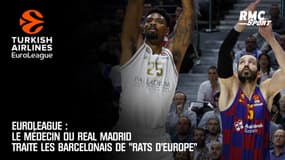 Euroleague : Le médecin du Real Madrid traite les Barcelonais de "rats d'Europe"