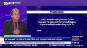 Les questions : Pourquoi Orpea reste-t-il dans le portefeuille de Marchés Gagnants ? - 17/02