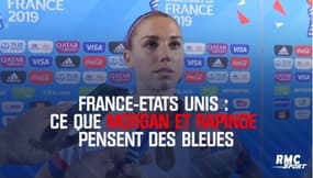 France - Etats-Unis : Ce que Morgan et Rapinoe pensent des Bleues 