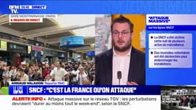 L'attaque "massive" contre la SNCF pourrait-elle avoir des conséquences sur la cérémonie d'ouverture des JO?