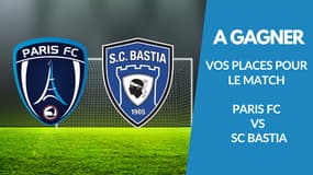 Vos places pour le match Paris FC vs Bastia
