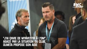 "J'ai envie de m'investir à l'OM" : agacé par la situation du club, Olmeta propose son aide