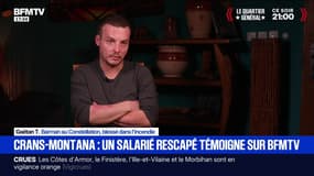 "IIs auraient pu prendre des nouvelles, savoir si ont allait bien": Gaëtan, barman au Constellation et blessé lors de l'incendie de Crans-Montana, témoigne à propos des propriétaires du bar