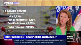 LE 7 MINUTES POUR COMPRENDRE - Supermarchés: jusqu'où ira la hausse ? 